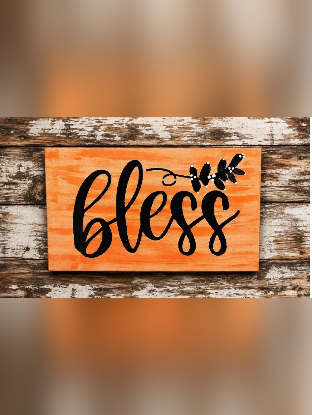 Bless Wood Sign